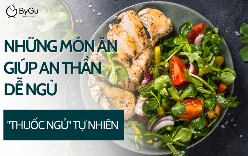 Những món ăn giúp an thần dễ ngủ: 