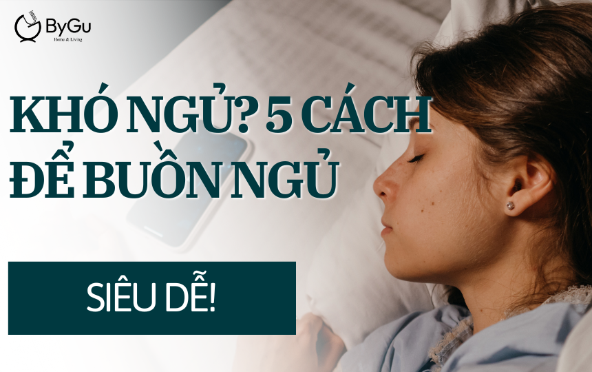 Khó ngủ? 5 cách để buồn ngủ SIÊU DỄ!