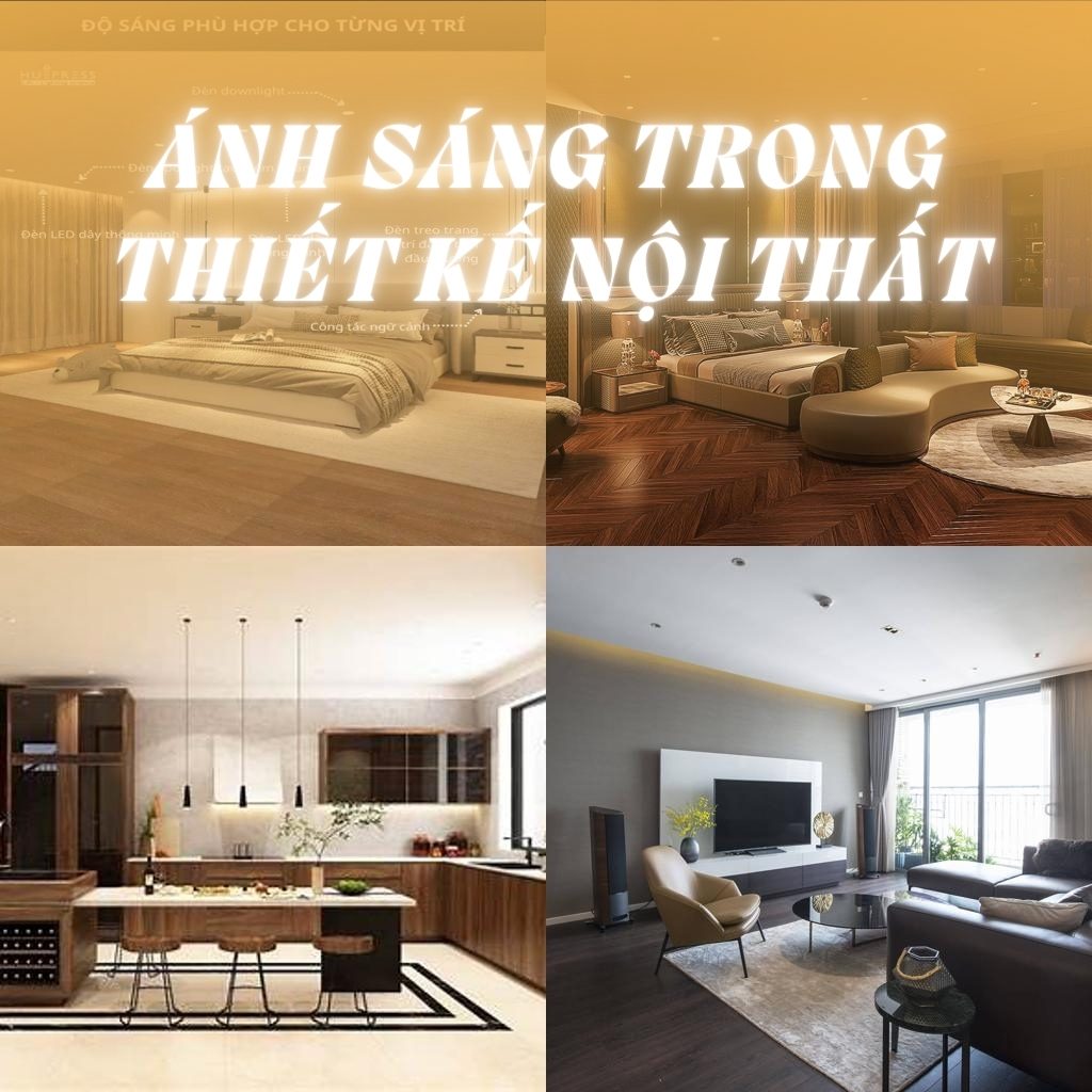 Ánh Sáng Trong Nội Thất: Bí Quyết Tạo Nên Không Gian Sống Hoàn Hảo