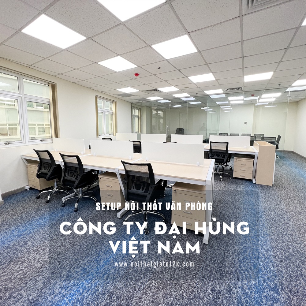 Thi Công Nội Thất Văn Phòng Cho Công Ty Đại Hùng