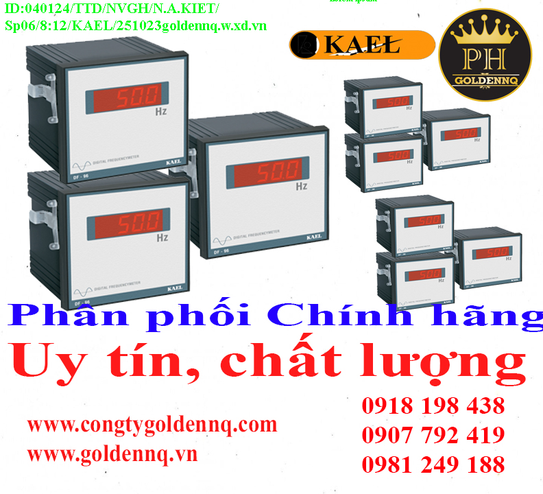 Đồng Hồ Tủ Điện KAEL chính hãng, giá sỉ, bảo hành, phân phối toàn quốc. Để biết thêm thông tin chi tiết xin vui lòng liên hệ hotline.