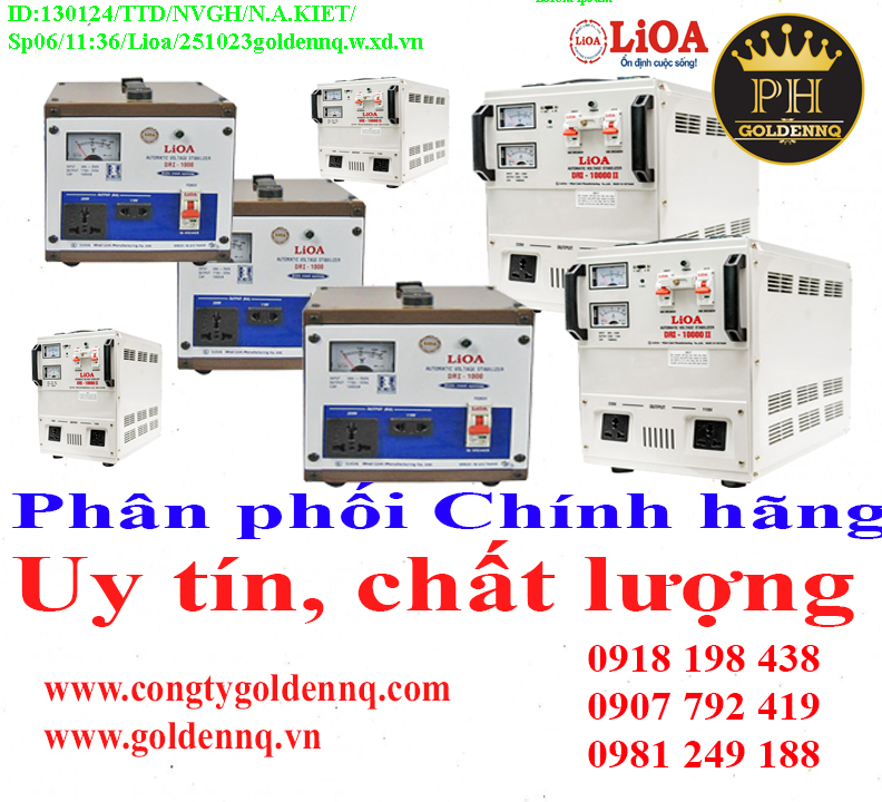 Ổn Áp Lioa chính hãng, giá sỉ, bảo hành, phân phối toàn quốc. Để biết thêm thông tin chi tiết xin vui lòng liên hệ hotline.