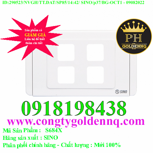 Mặt 4 lỗ SINO S684X