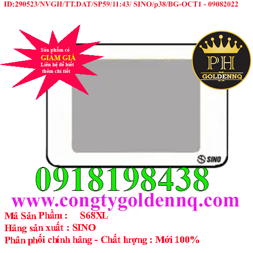Viền đơn SINO S68XL
