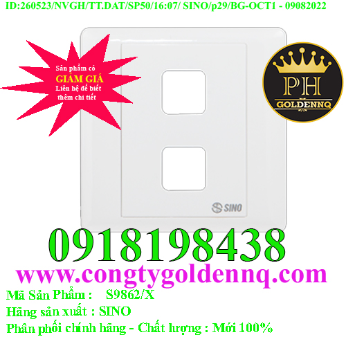 Mặt 2 lỗ SINO S9862/X