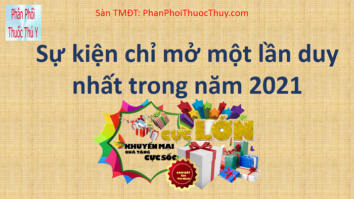 Sự kiện chỉ mở một lần duy nhất trong năm 2021