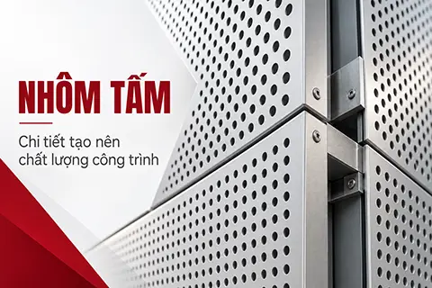 NHÔM TẤM TRANG TRÍ – ĐIỂM NHẤN CHO KIẾN TRÚC HIỆN ĐẠI