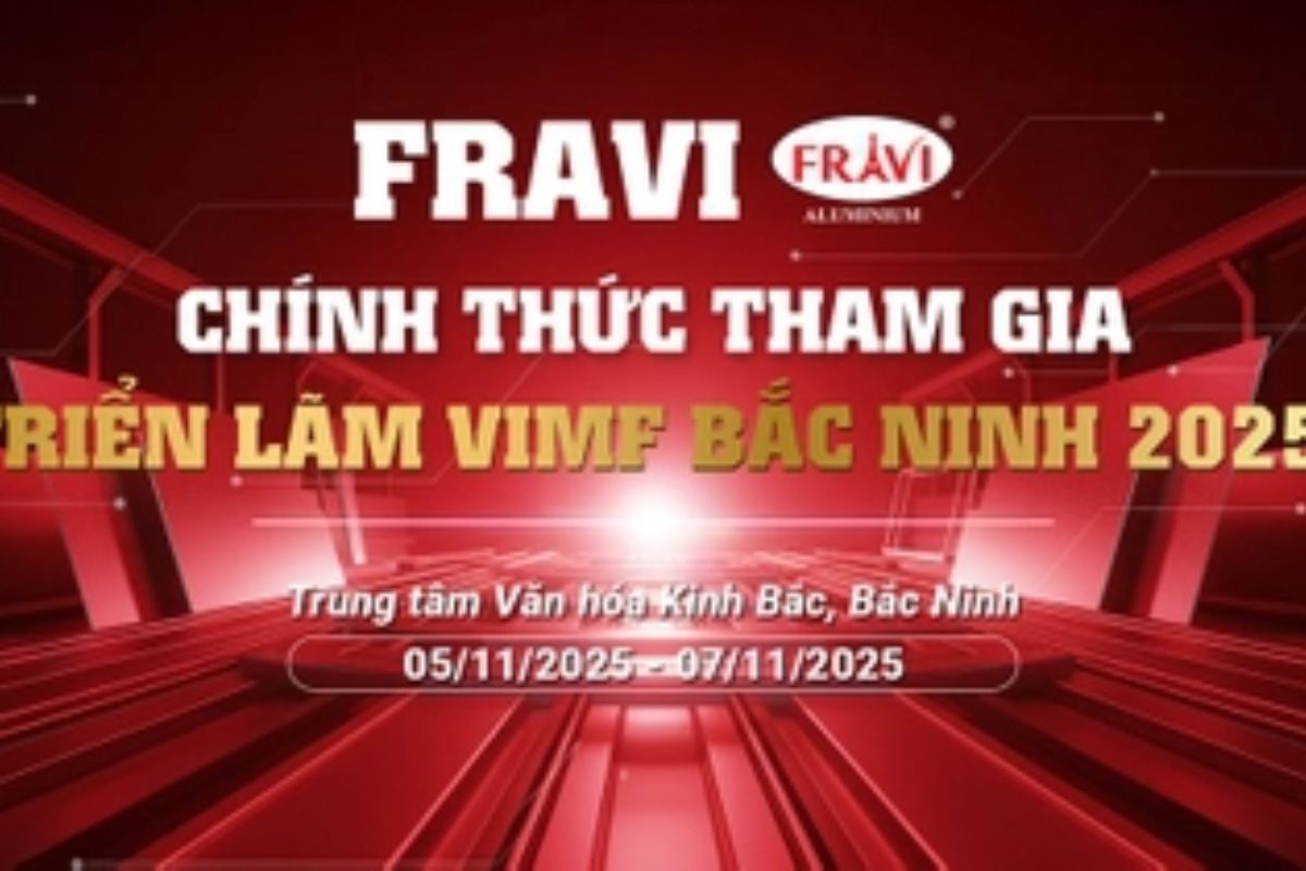 FRAVI chính thức tham gia Triển lãm Công nghiệp & Sản Xuất Việt Nam – VIMF Bắc Ninh 2025