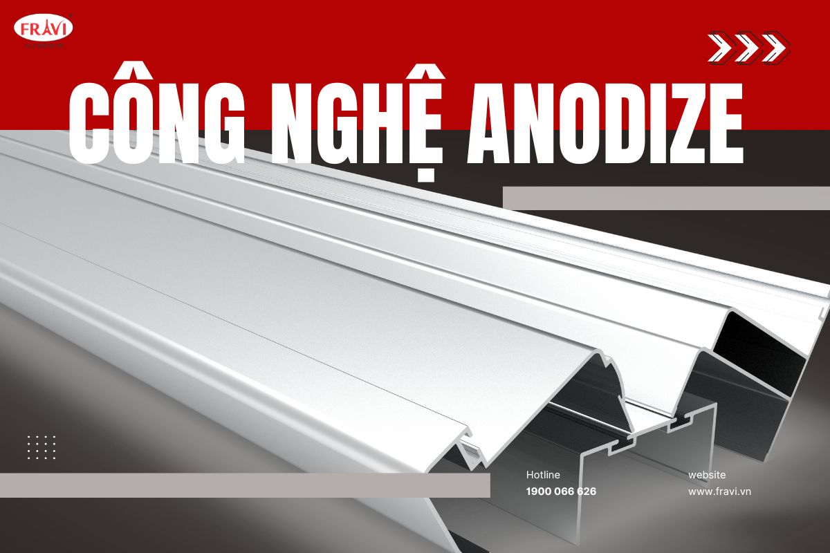 Công nghệ xử lý bề mặt nhôm định hình: Tầm quan trọng không thể bỏ qua của Anodizing