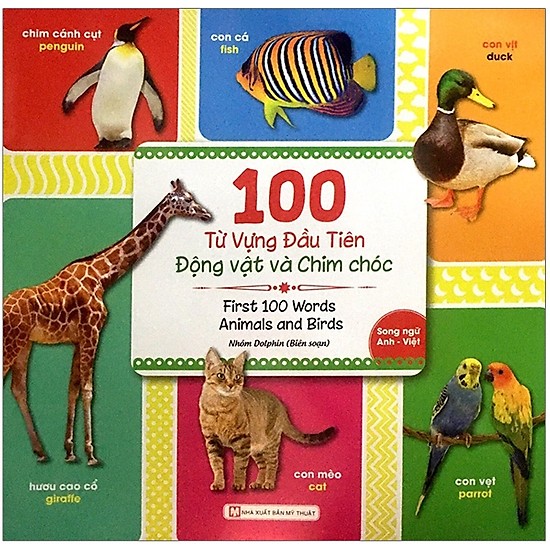 100 Từ Vựng Đầu Tiên - Động Vật Và Chim Chóc