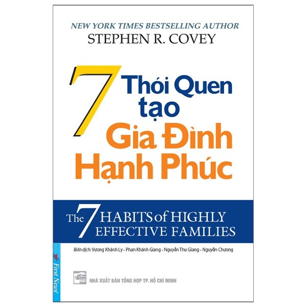 7 Thói Quen Tạo Gia Đình Hạnh Phúc (Tái Bản)