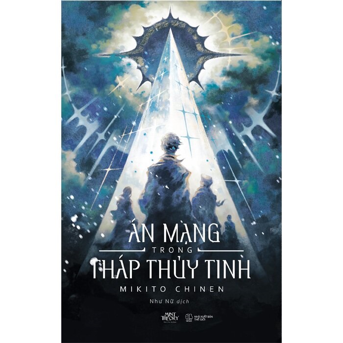 Án Mạng Trong Tháp Thủy Tinh (Tác giả: Mikito Chinen)