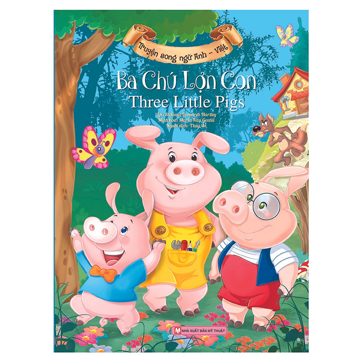Ba Chú Lợn Con (Song Ngữ Anh - Việt)