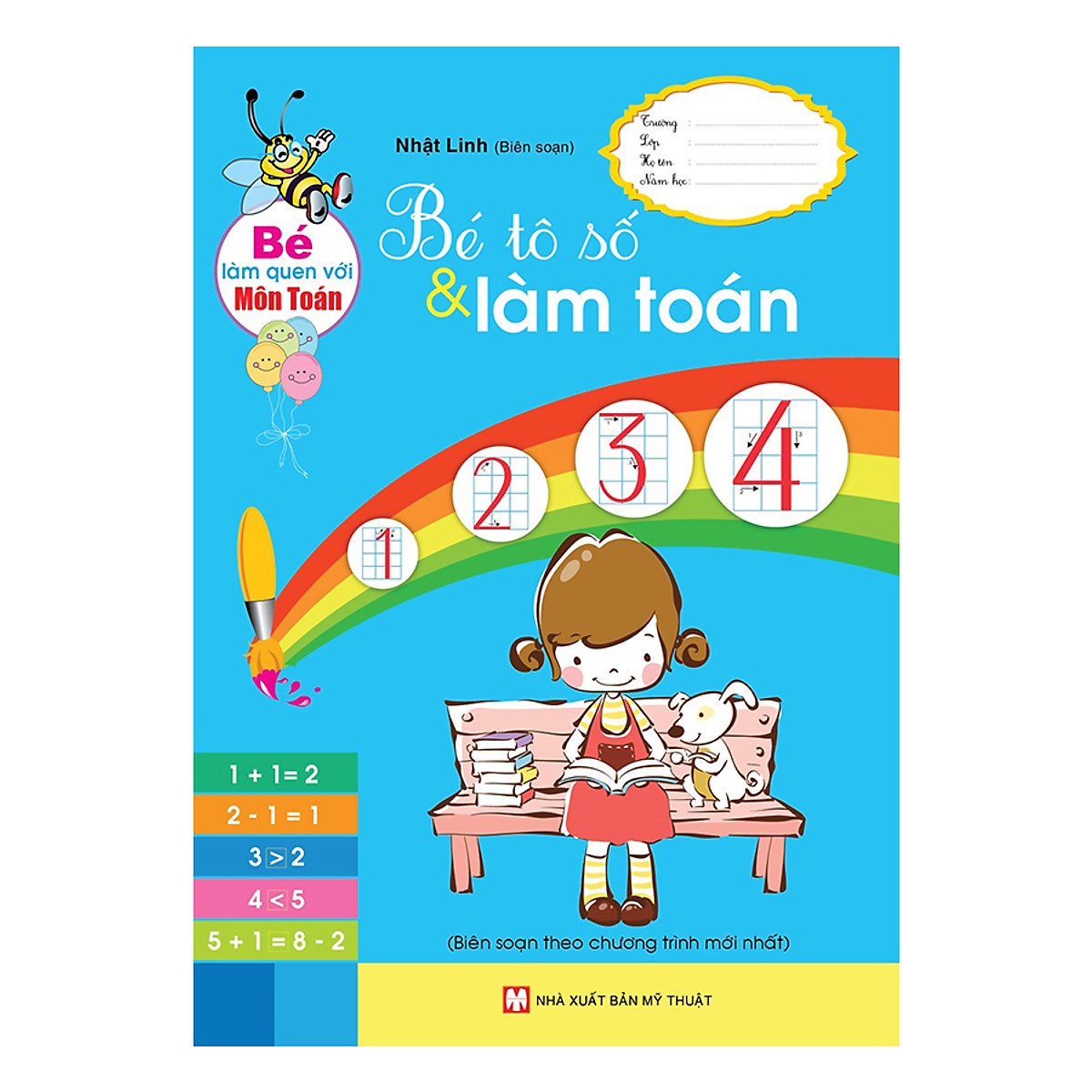 Bé Làm Quen Với Môn Toán - Bé Tô Số Và Làm Toán