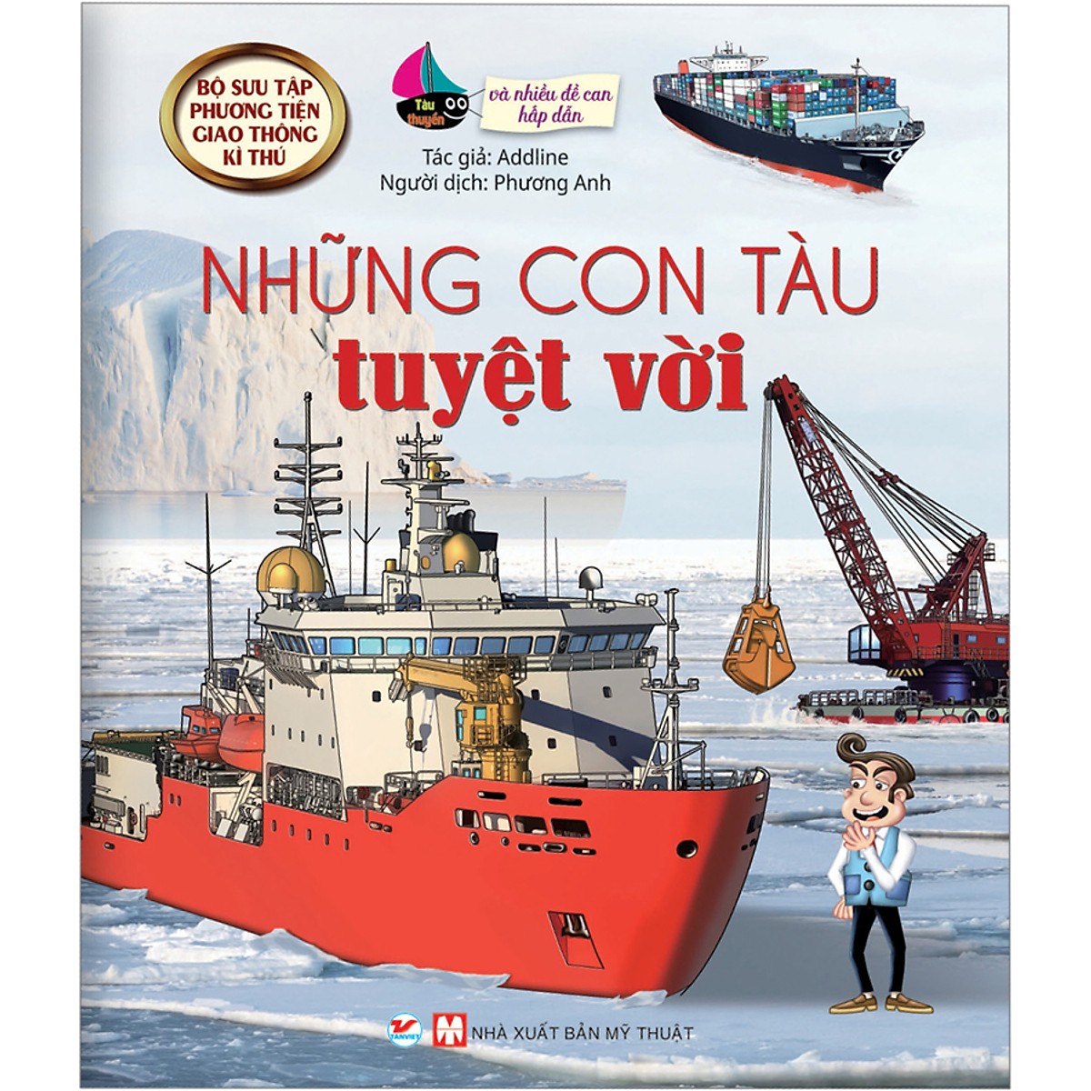 BST Phương Tiện Giao Thông Kì Thú - Những Con Tàu Tuyệt Vời