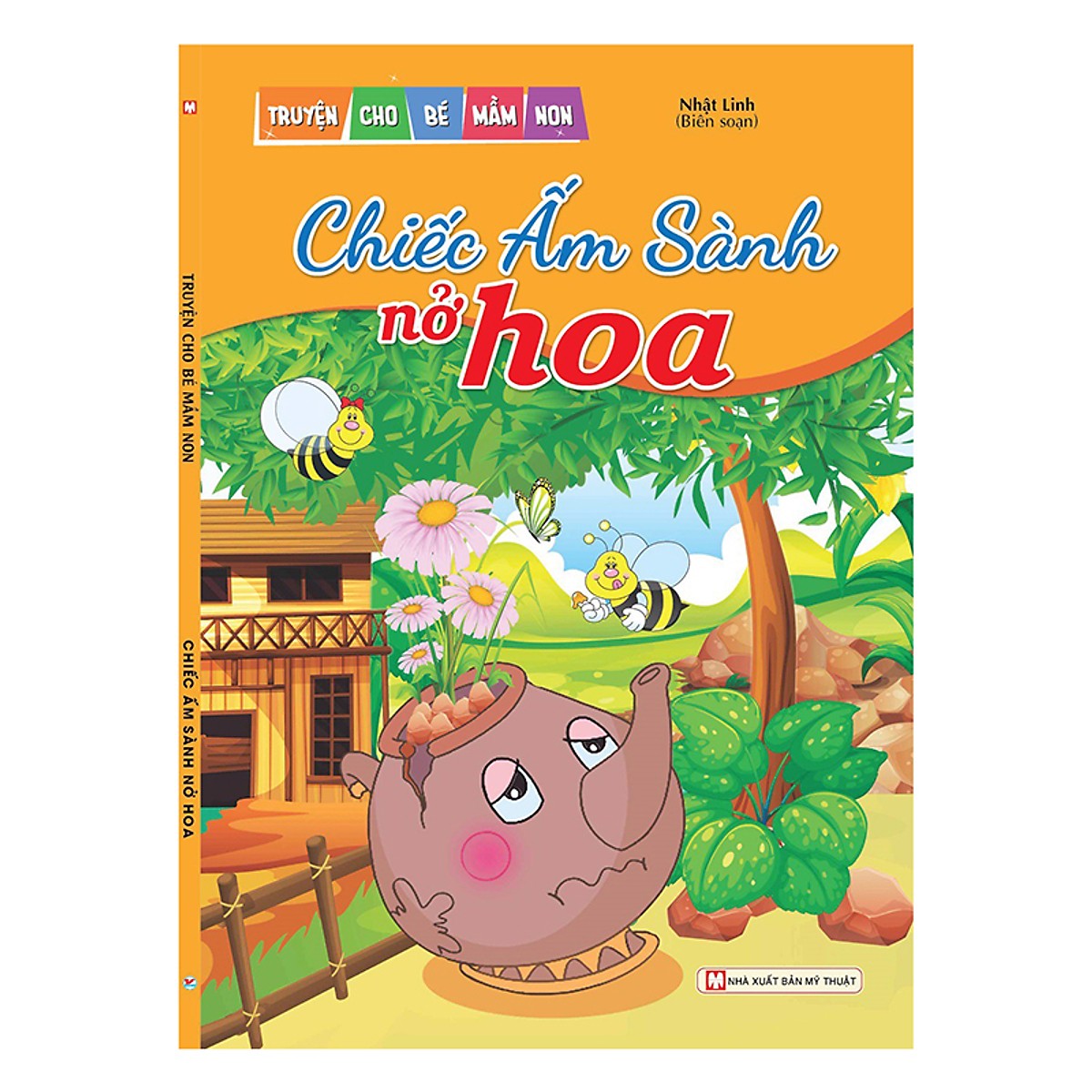 Chiếc Ấm Sành Nở Hoa- Truyện Cho Bé Mầm Non