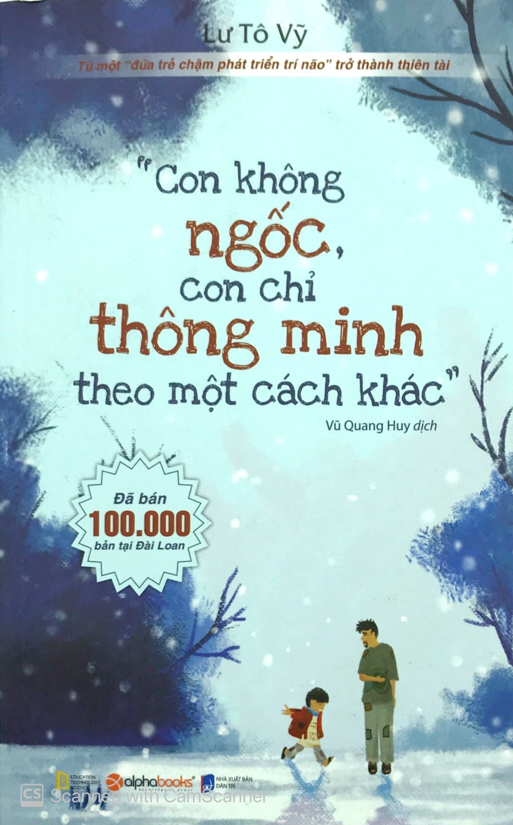 Con không ngốc con chỉ thông minh theo cách khác 129k