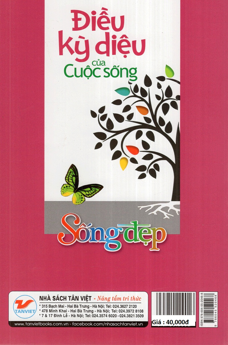 Sống Đẹp - Điều Kỳ Diệu Của Cuộc Sống