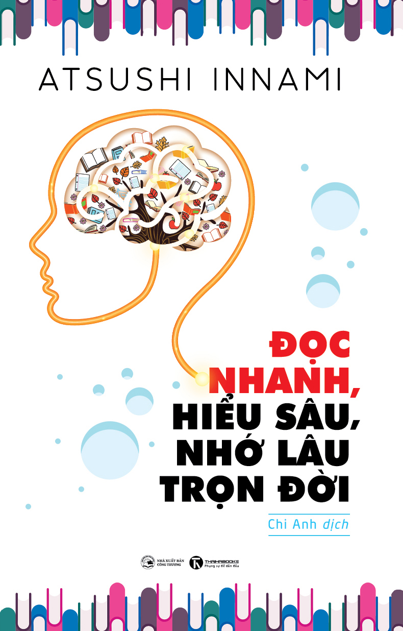 Đọc Nhanh, Hiểu Sâu, Nhớ Lâu Trọn Đời​
