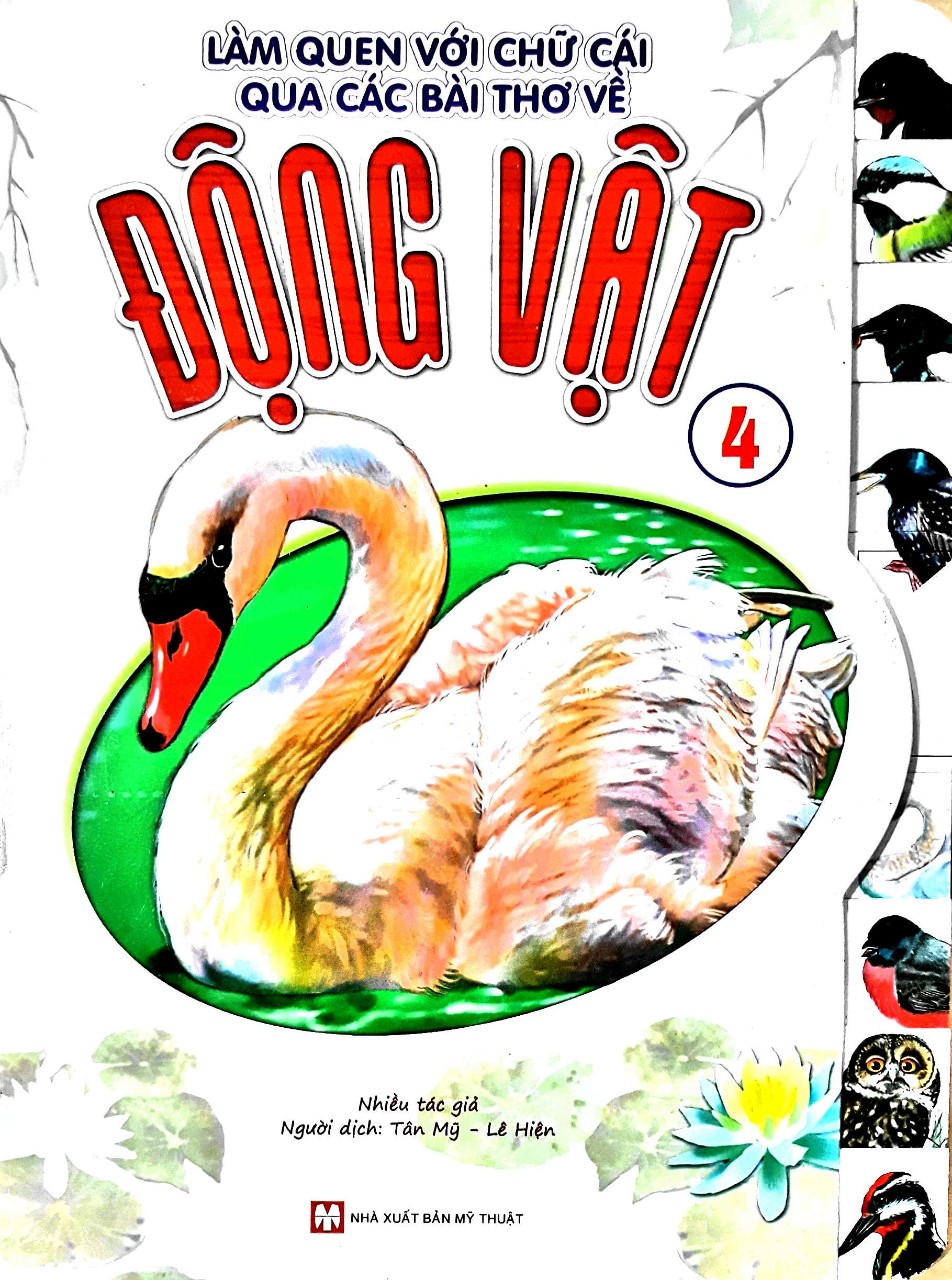 Làm quen với chữ cái qua các bài thơ về động vật - Tập 4