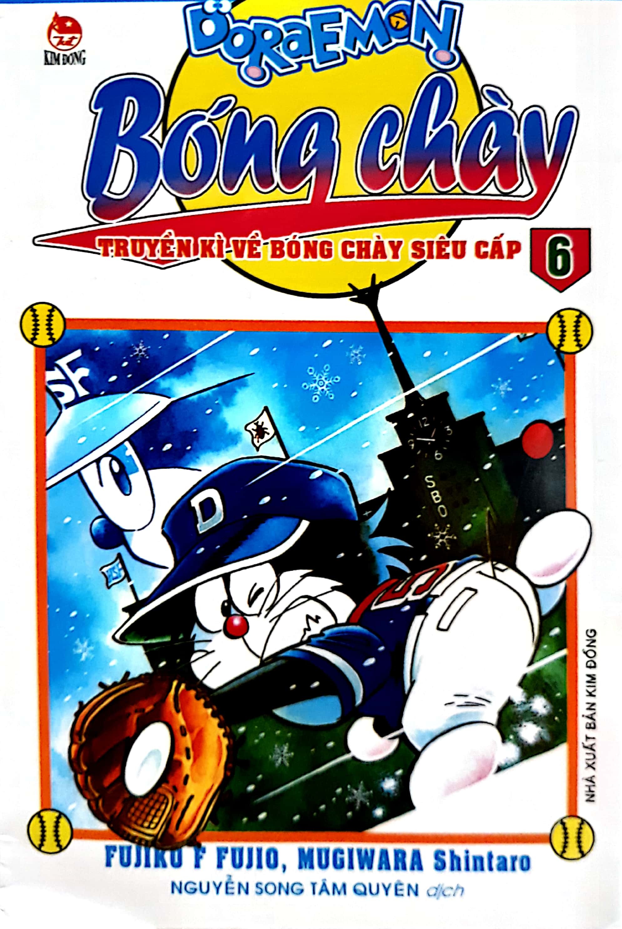 Doraemon Bóng Chày - Tập 6 - Truyền Kì Về Bóng Chày Siêu Cấp