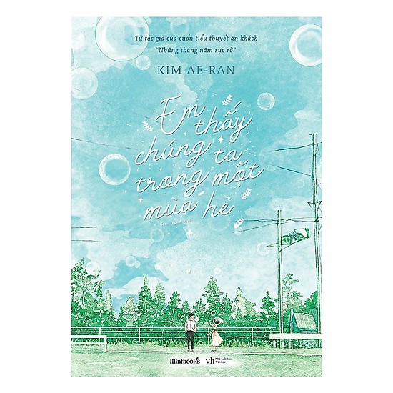 Em Thấy Chúng Ta Trong Một Mùa Hè - Tặng Kèm Bookmark