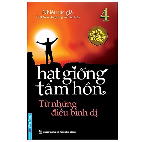 Hạt Giống Tâm Hồn (Tập 4) - Từ Những Điều Bình Dị