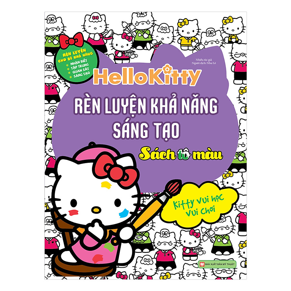 Hello Kitty - Rèn Luyện Khả Năng Sáng Tạo - Kitty Vui Học Vui Chơi