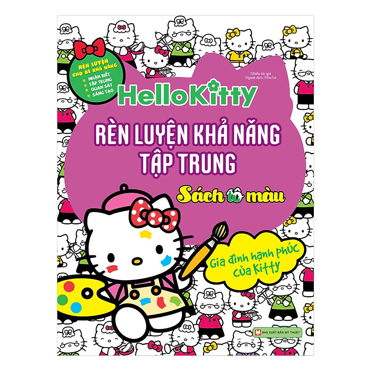 Hello Kitty - Rèn Luyện Khả Năng Tập Trung - Gia Đình Hạnh Phúc Của Kitty