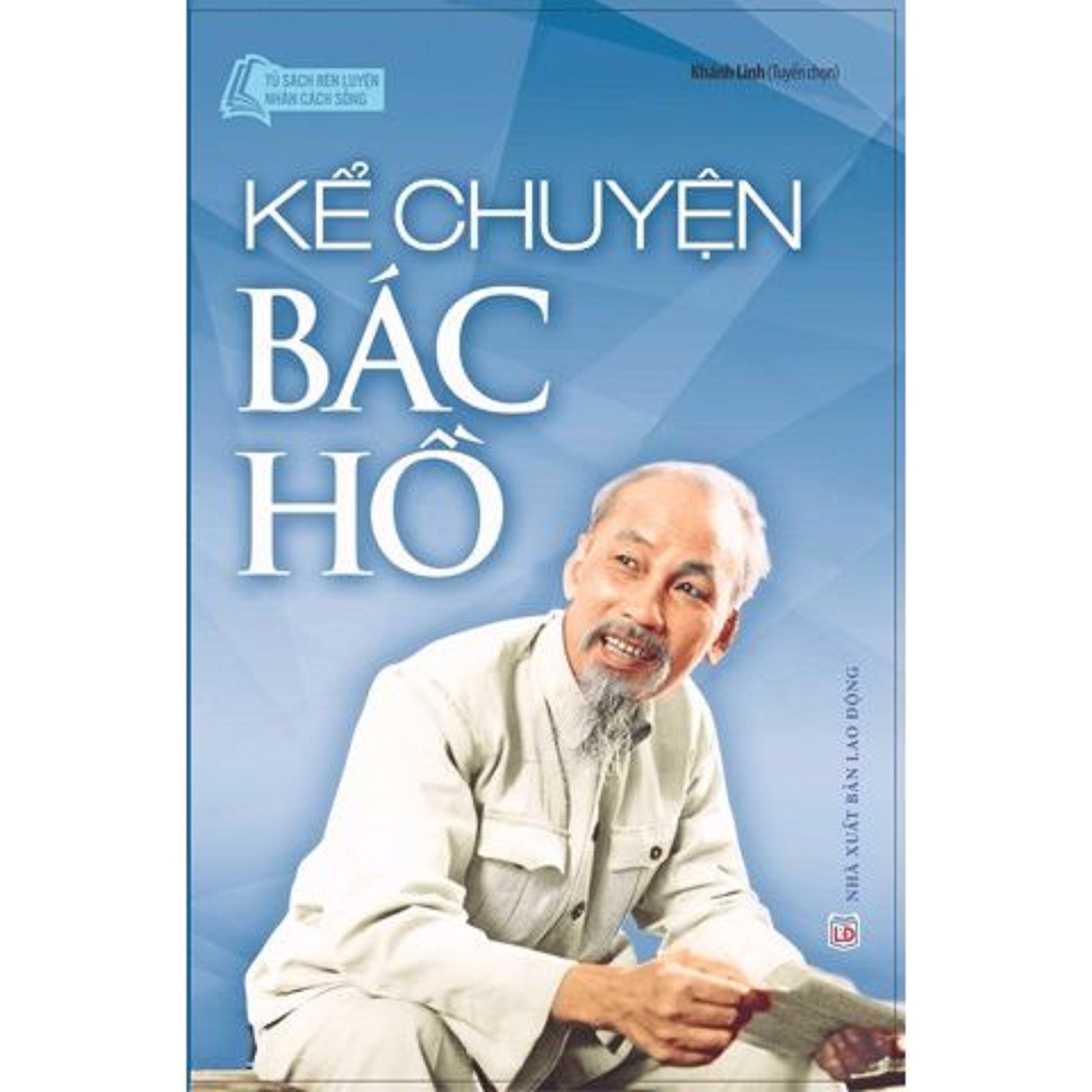 Kể Chuyện Bác Hồ