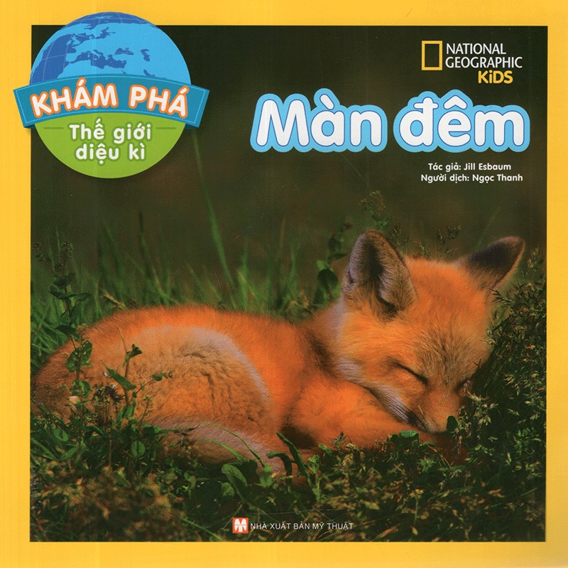 Khám Phá Thế Giới Diệu Kì - Màn Đêm