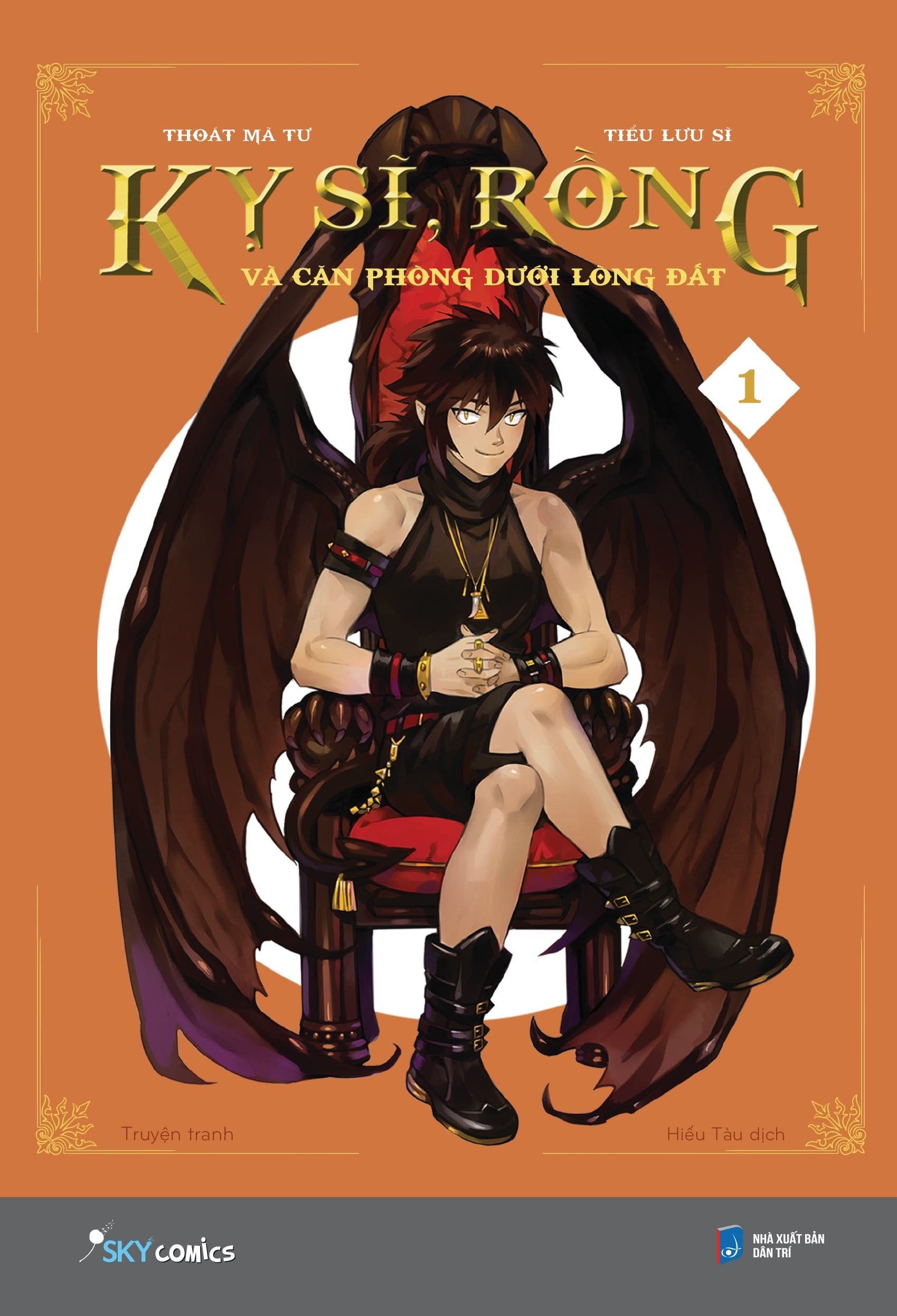 Kỵ Sĩ, Rồng Và Căn Phòng Dưới Lòng Đất - Tập 1