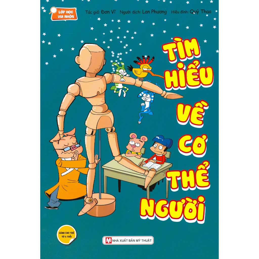 Lớp Học Vui Nhộn - Tìm Hiểu Về Cơ Thể Người