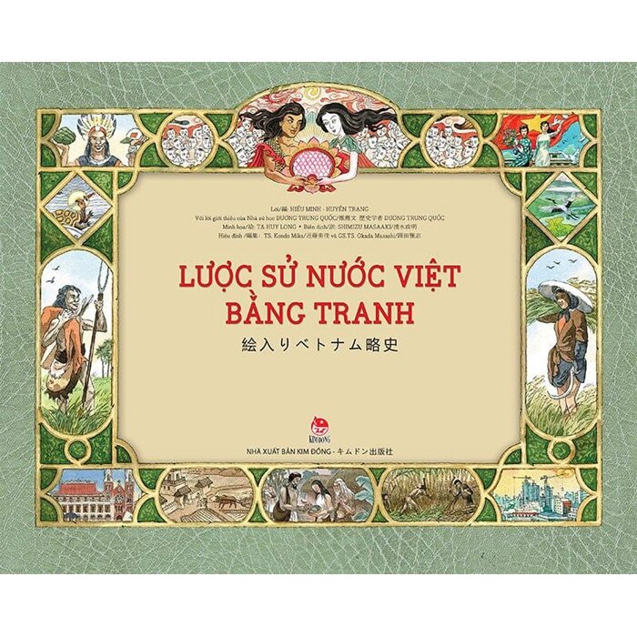 Lược Sử Nước Việt Bằng Tranh - 絵入りベトナム略史 (Song Ngữ Việt - Nhật)