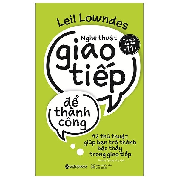 Nghệ Thuật Giao Tiếp Để Thành Công (Tái Bản 2019)