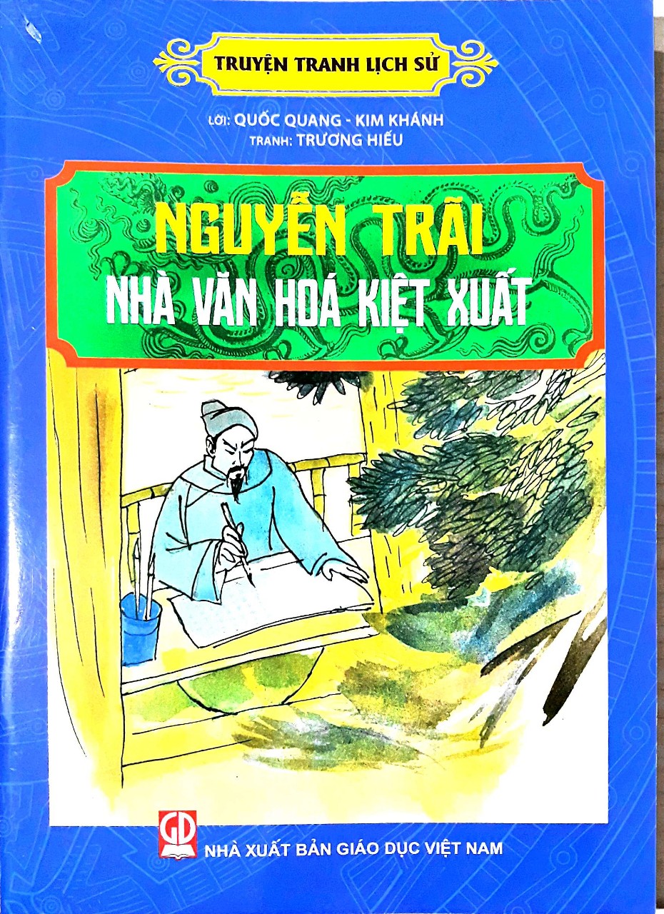 Nguyễn Trãi nhà văn hóa kiệt xuất