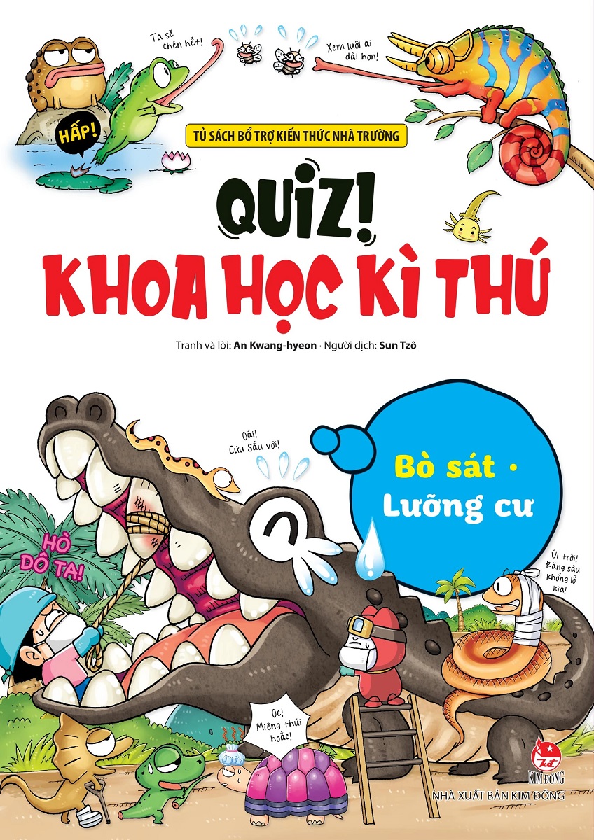 Quiz! Khoa Học Kì Thú: Bò Sát - Lưỡng Cư