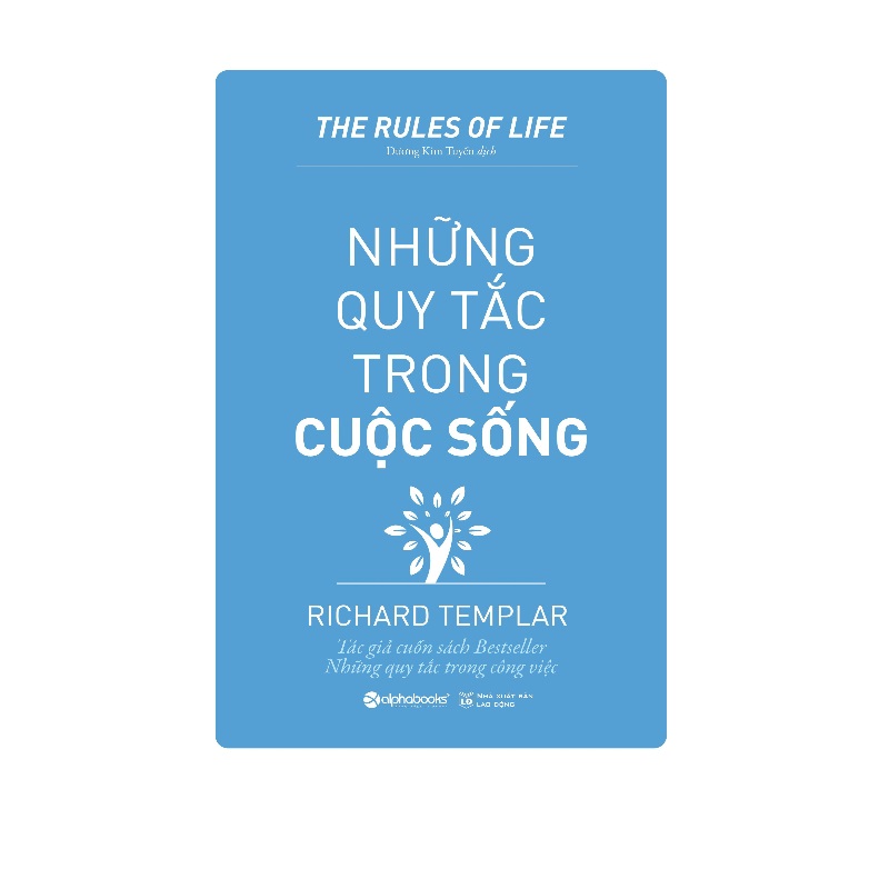 Những Quy Tắc Trong Cuộc Sống (Tái Bản 2018)
