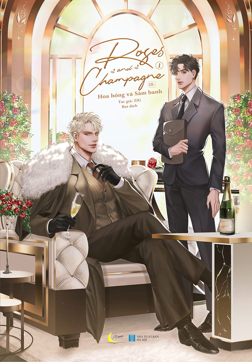 Roses And Champagne - Hoa Hồng Và Sâm Banh - Tập 1 - Tặng Kèm Postcard Hai Mặt Bồi Cứng + Bookmark Chibi Bồi Cứng (Số Lượng Có Hạn)