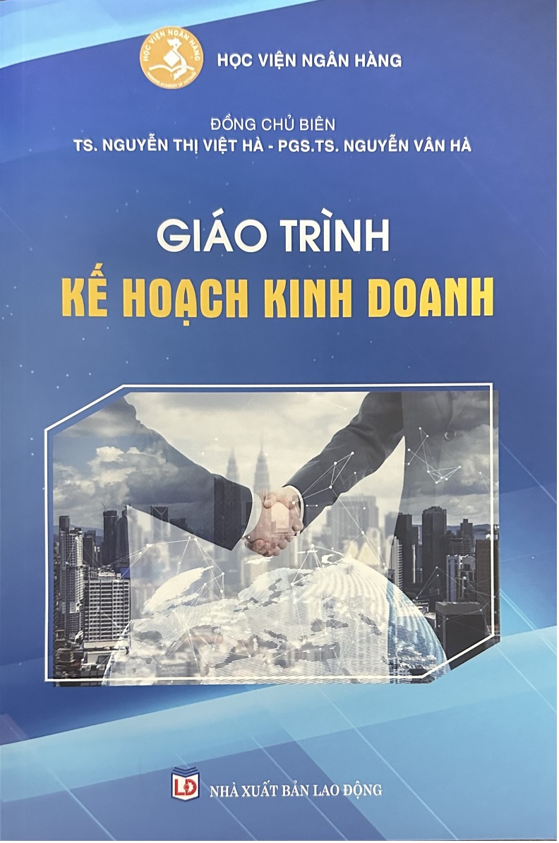 Giáo Trình Kế Hoạch Kinh Doanh - TS. Nguyễn Thị Việt Hà