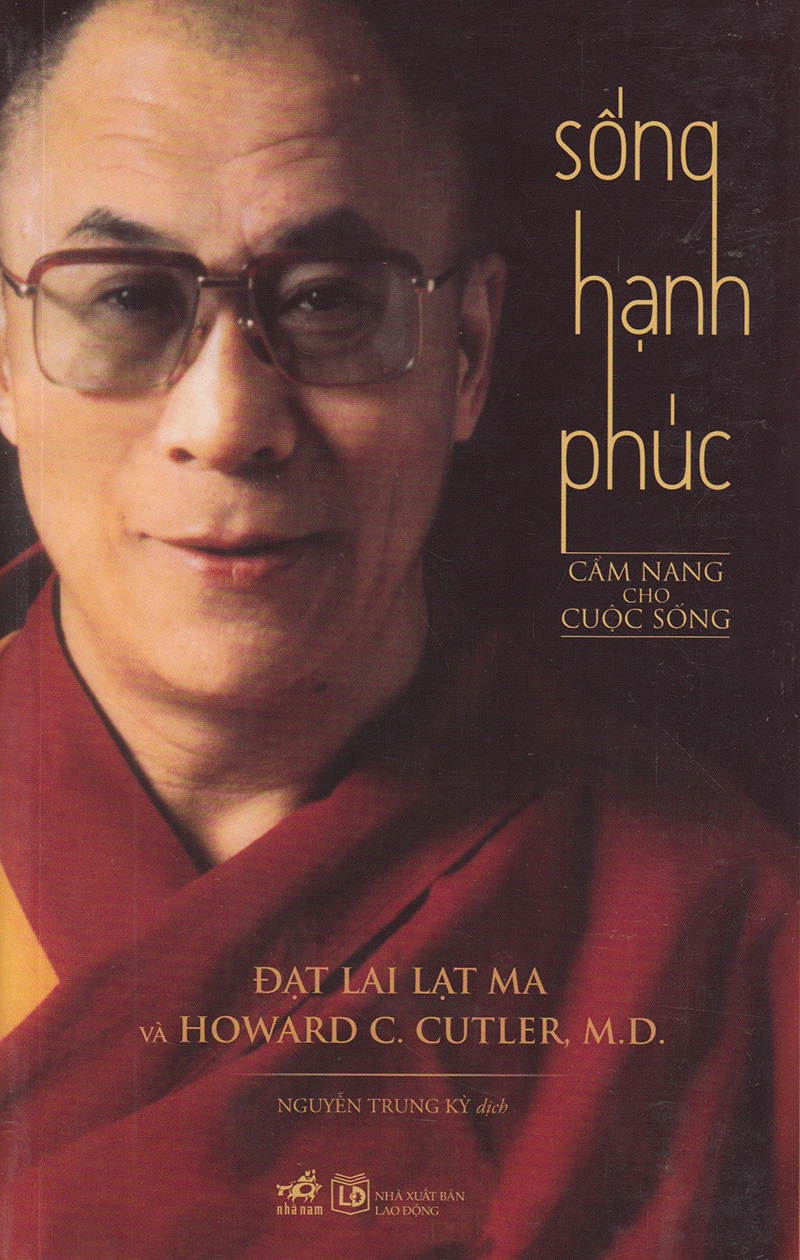 Sống Hạnh Phúc - Cẩm Nang Cho Cuộc Sống (Tái Bản)