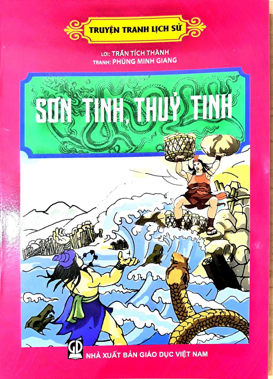 Truyện Tranh Lịch Sử - Sơn Tinh Thủy Tinh