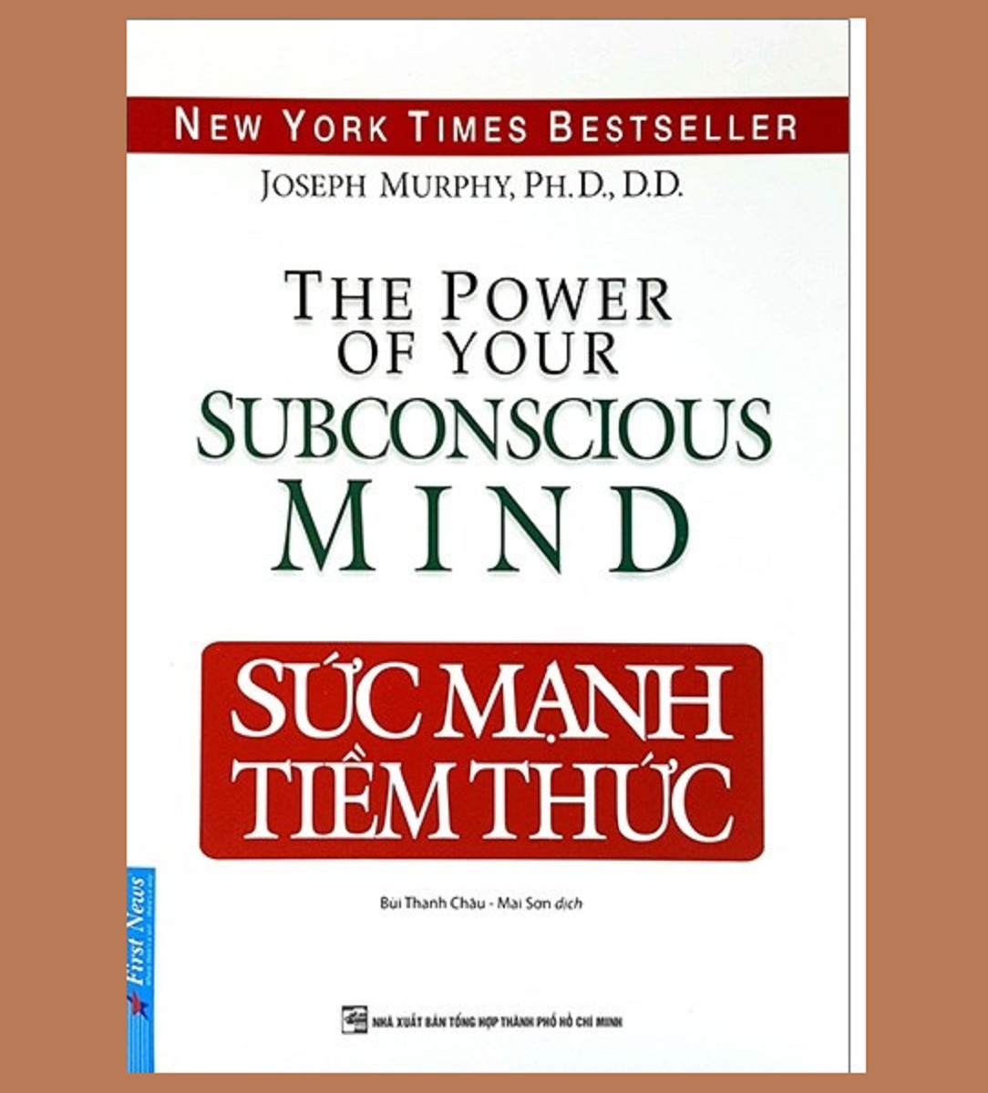 Sức Mạnh Tiềm Thức (Tái Bản 2018)