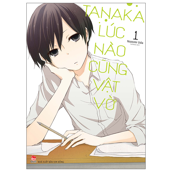 Tanaka Lúc Nào Cũng Vật Vờ - Tập 1 - Tặng Kèm Photo Strip (Số Lượng Có Hạn)