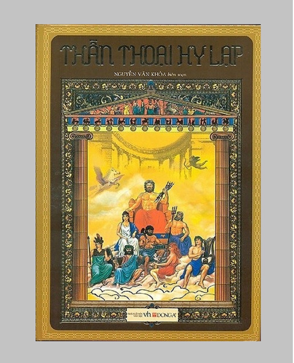 Thần Thoại Hy Lạp ( Bìa Cứng - Tái Bản 2019 )