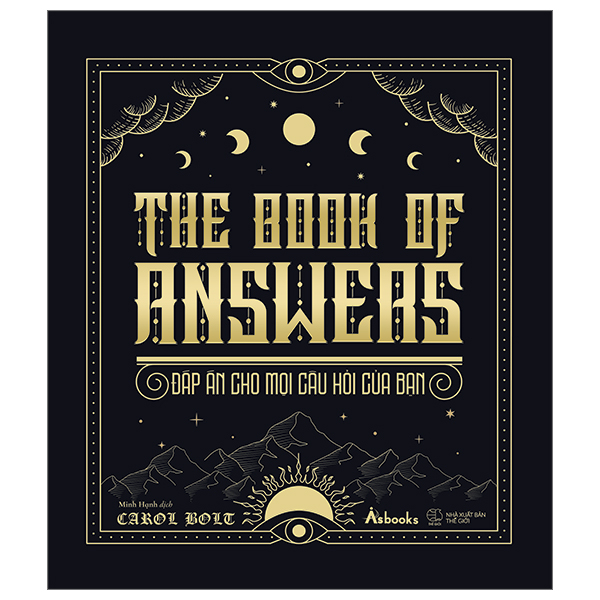 The Book Of Answers: Đáp Án Cho Mọi Câu Hỏi Của Bạn - Bìa Cứng