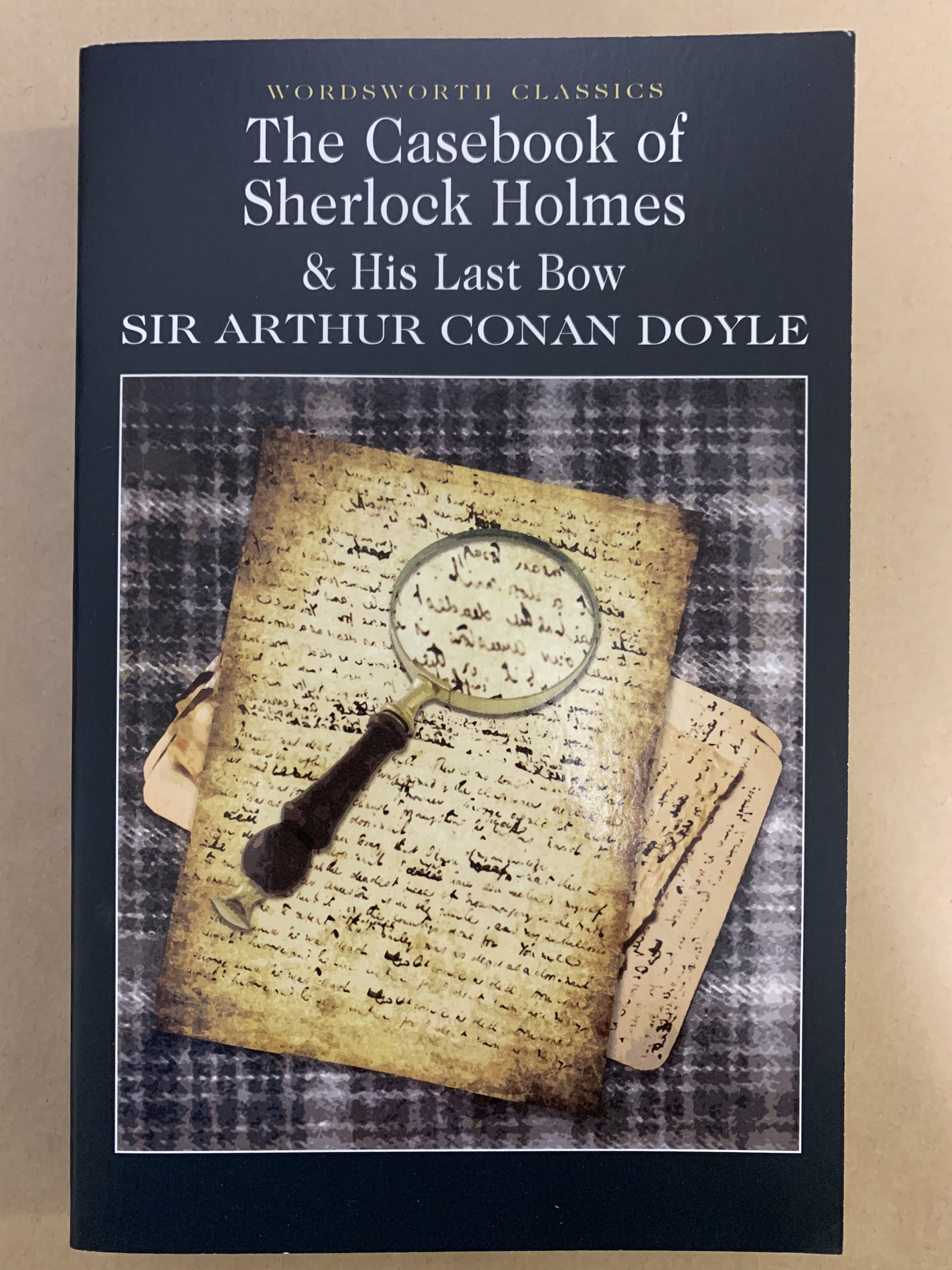 The CaseBook of Sherlock Holmes & His Last Bow