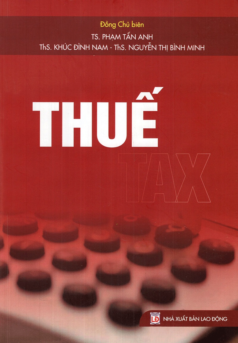 Thuế Tax - TS. Phạm Tấn Anh