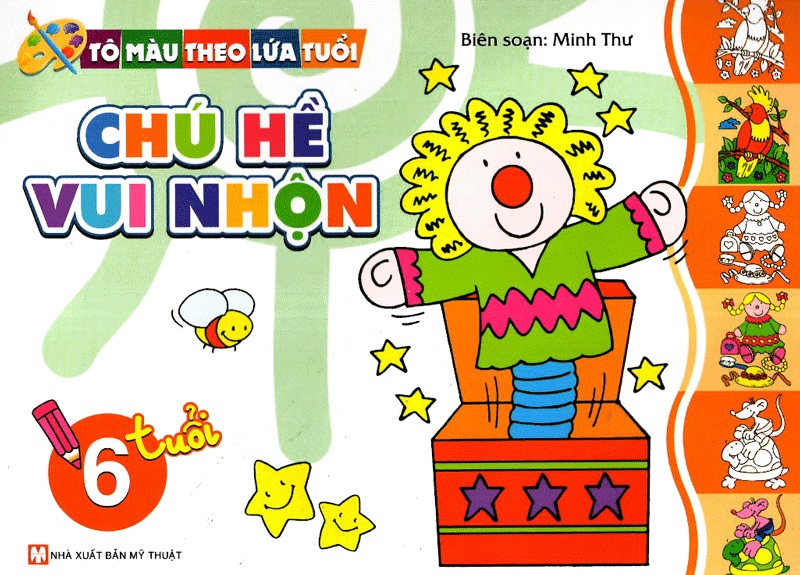 Tô Màu Theo Lứa Tuổi - Chú Hề Vui Nhộn (Dành Cho Bé 6 Tuổi)