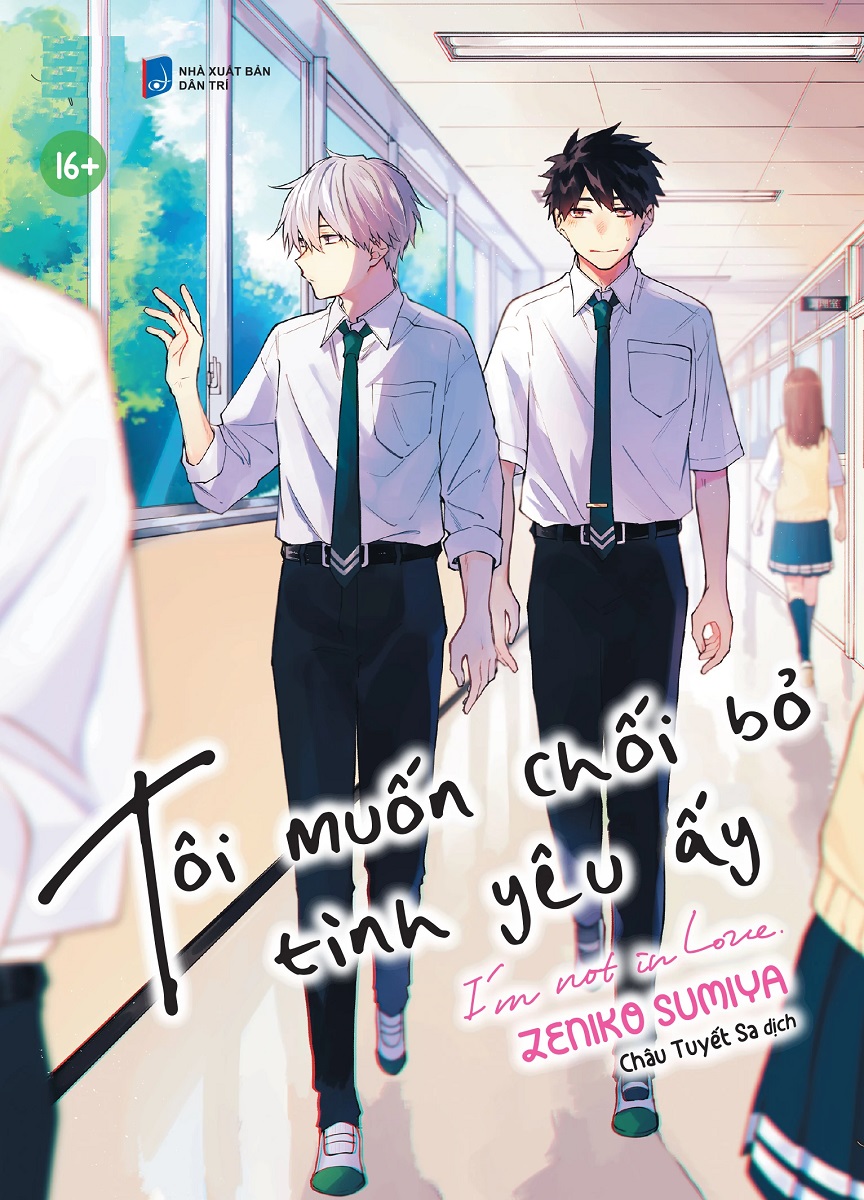 Tôi Muốn Chối Bỏ Tình Yêu Ấy - Tặng Kèm Lót Ly Giấy (Số Lượng Có Hạn)